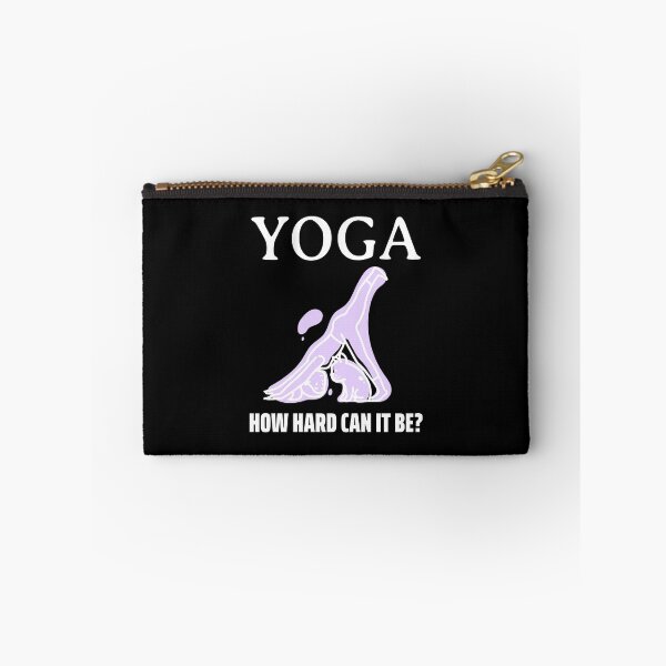 Item preview, How Hard Can It Be - Yoga Dog designed and sold by Clothing-Guru.