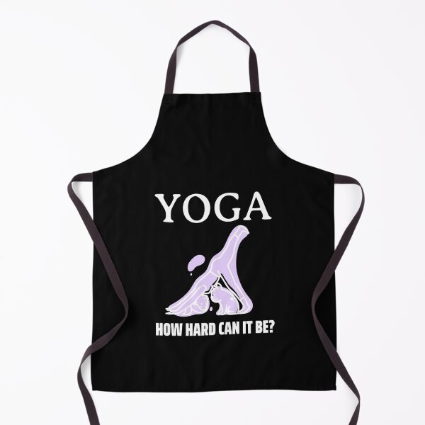 Item preview, How Hard Can It Be - Yoga Dog designed and sold by Clothing-Guru.