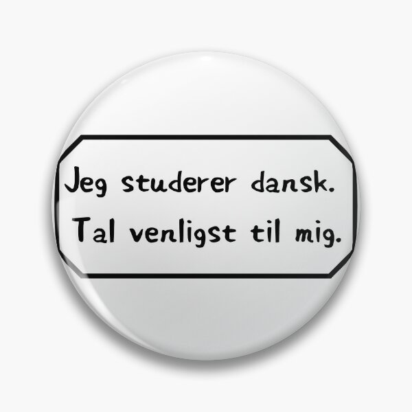 Item preview, I am learning Danish, please speak to me. designed and sold by Aooms123.