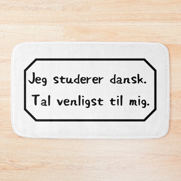 Item preview, I am learning Danish, please speak to me. designed and sold by Aooms123.