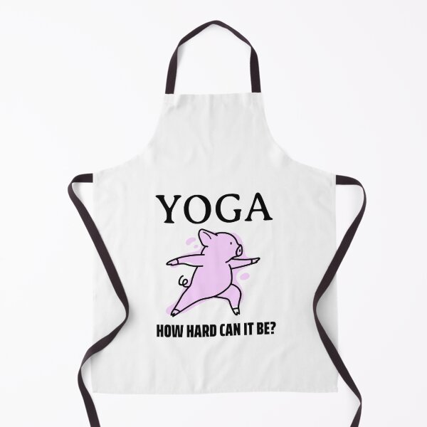 Item preview, How Hard Can It Be - Yoga Pig designed and sold by Clothing-Guru.