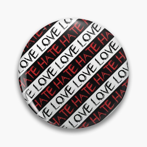 Item preview, Its A Love/Hate/Hate/Love Thing #3 designed and sold by IKDG.