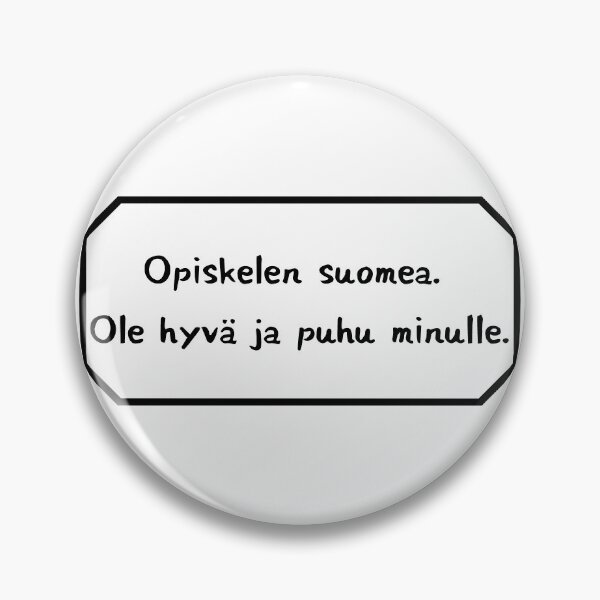 Item preview, I am studying Finnish, please speak to me. designed and sold by Aooms123.