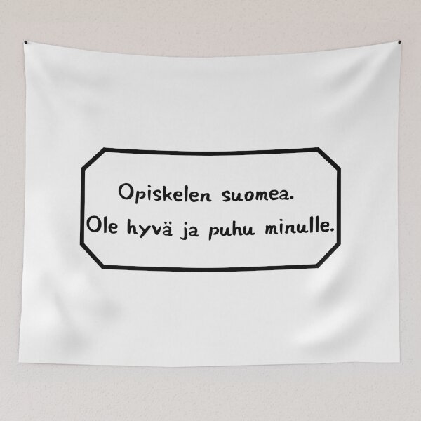 Item preview, I am studying Finnish, please speak to me. designed and sold by Aooms123.