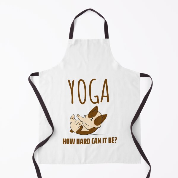 Item preview, How Hard Can It Be - Yoga Dog designed and sold by Clothing-Guru.