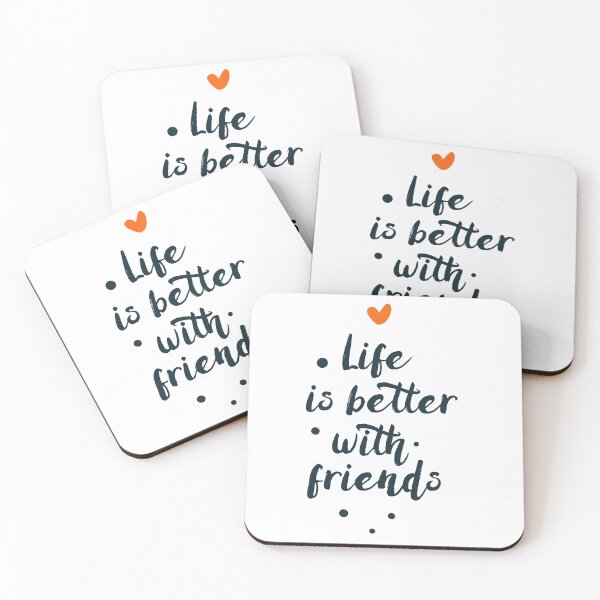Item preview, Life is better with friends designed and sold by beoubeou.
