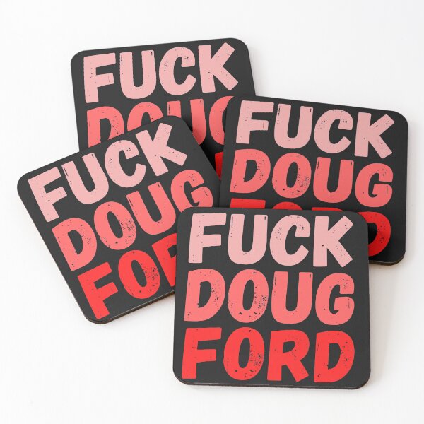 Item preview, Fuck Doug Ford designed and sold by jkulling.