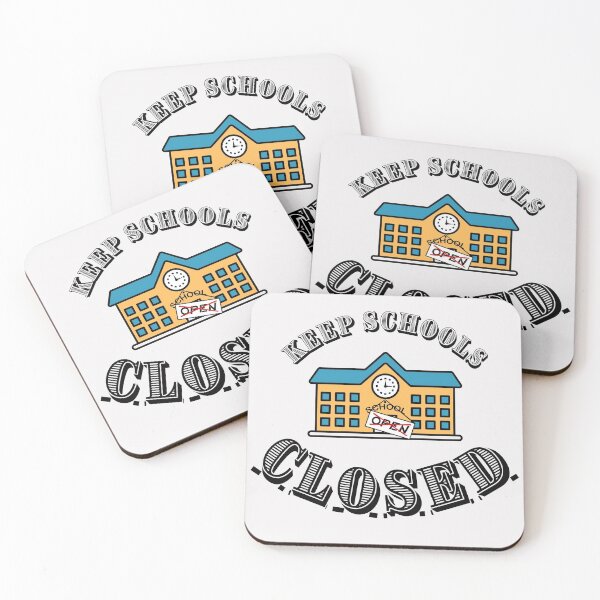 Item preview,  Keep Schools Closed, Keep Kids Safe designed and sold by Try-It.