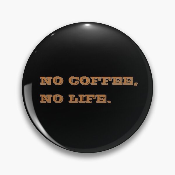 Item preview, SIN CAFÉ, SIN VIDA. designed and sold by Williams Anderson.