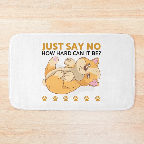Item preview, How Hard Can It Be - Just Say No Corgi Puppy designed and sold by Clothing-Guru.