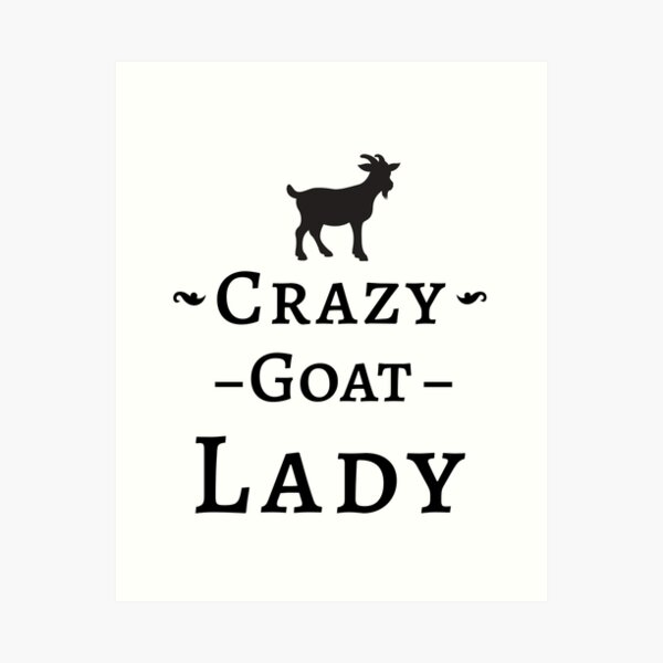 Item preview, Crazy Goat Lady designed and sold by RusticHouse.