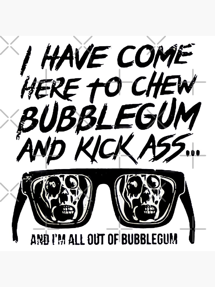 I'm Here to Kick Ass and Chew Gum - Version 2.0 Patch