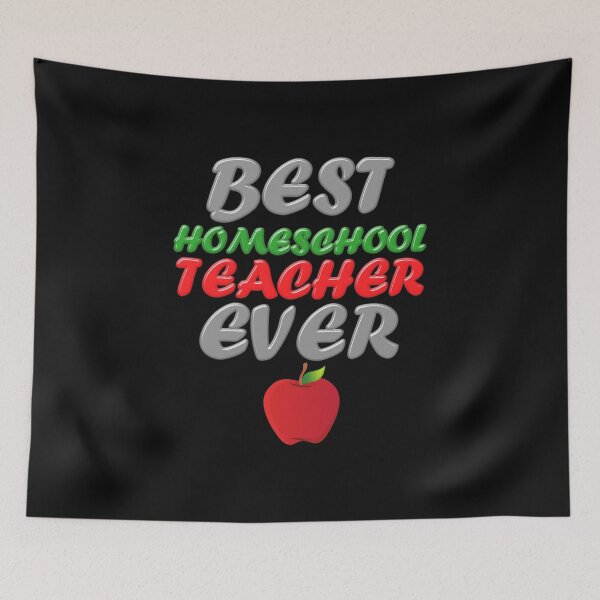 Item preview, Best homeschool teacher ever kid, best homeschool teacher ever daughter, best homeschool teacher ever kids, best homeschool teacher ever together,  designed and sold by bimmer325.