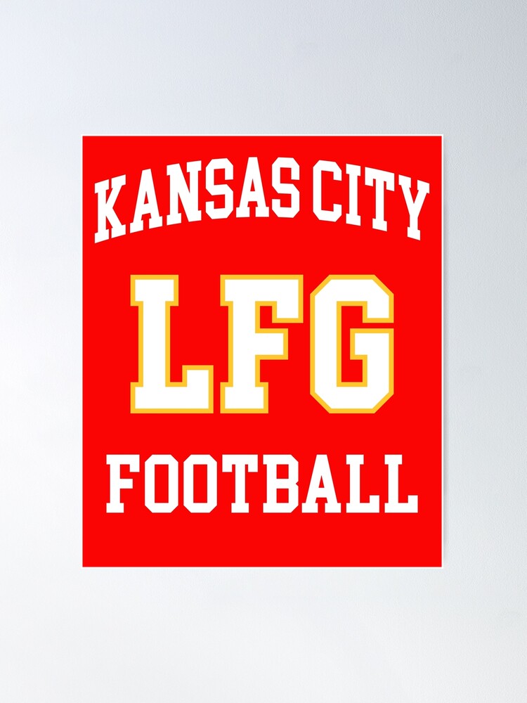 Kansas City Football LFG Poster by merchermaier