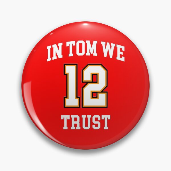 Item preview, In Tom We Trust 12 Tampa Bay Football GOAT designed and sold by merchermaier.