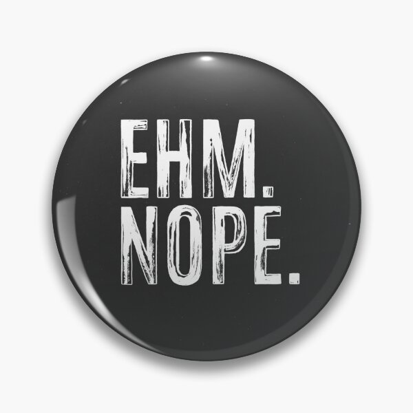 Item preview, "Um. Nope." Lettering Rough Handlettering designed and sold by gamboling.