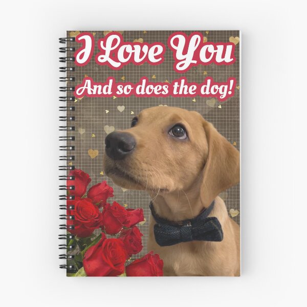 Item preview, I Love You and so does the dog - Labrador  designed and sold by DexterFRL.