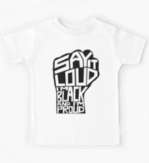 SAY IT LOUD: Black and Proud Kids Tee