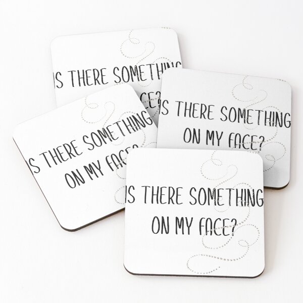 Item preview, Is there something on my face? designed and sold by H4M1.
