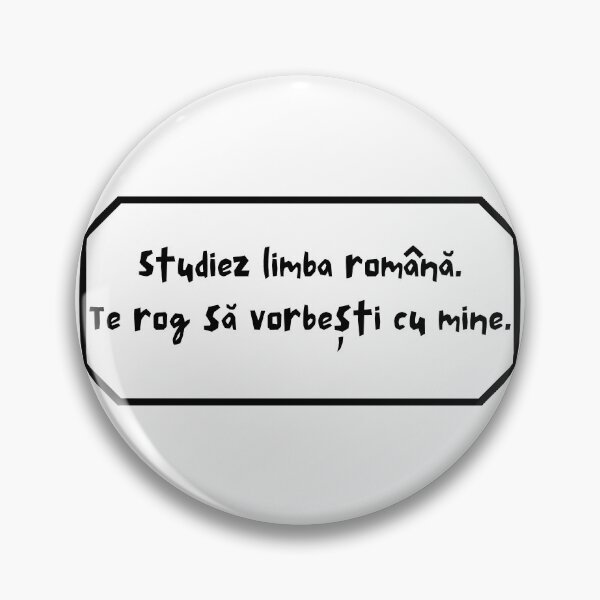 Item preview, I am studying Romanian, please speak to me. designed and sold by Aooms123.