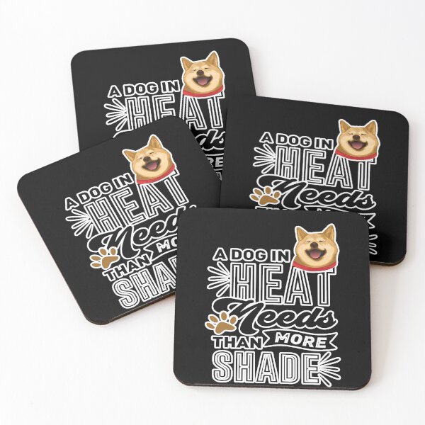Item preview, A Dog in Heat Needs Than More Shade designed and sold by anoteiii.