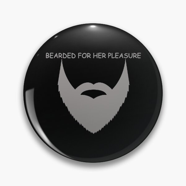 Item preview, Bearded For Her Pleasure designed and sold by Design Universe.