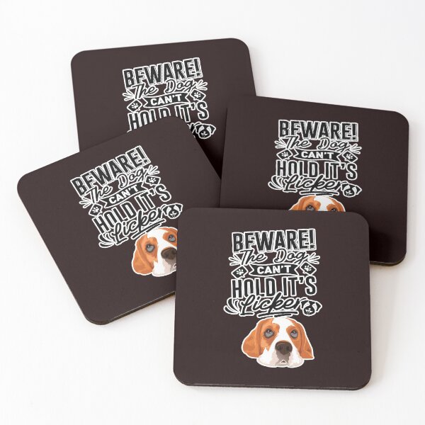Item preview, Be Ware! the Dog Can't Hold It's Licker designed and sold by anoteiii.