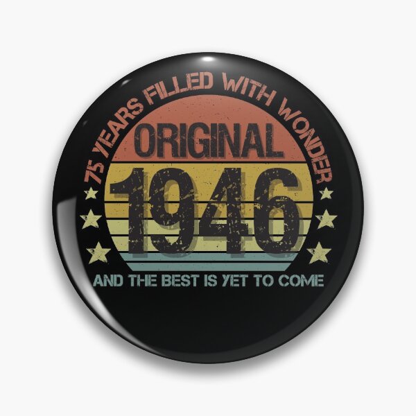 Item preview, Retro 75th Birthday Gift for Men and Women Born in 1946| 75 Years Filled with Wonder And The Best is Yet to Come designed and sold by InkItStudio.