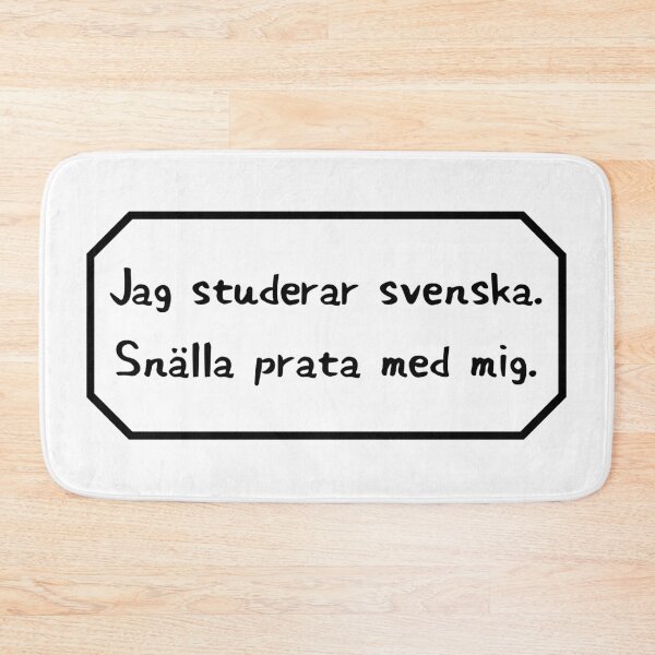 Item preview, I am studying Swedish, please speak to me. designed and sold by Aooms123.