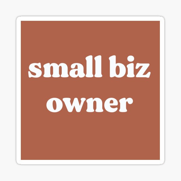 Item preview, Small Biz Owner  designed and sold by AspenRoad.