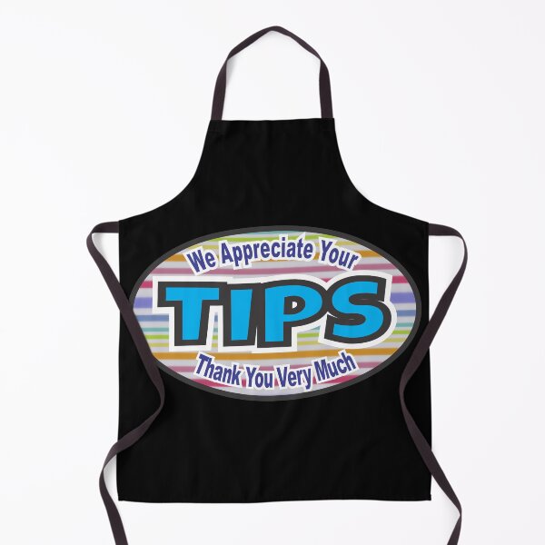 Item preview, We Appreciate Your TIPS designed and sold by dhajr.