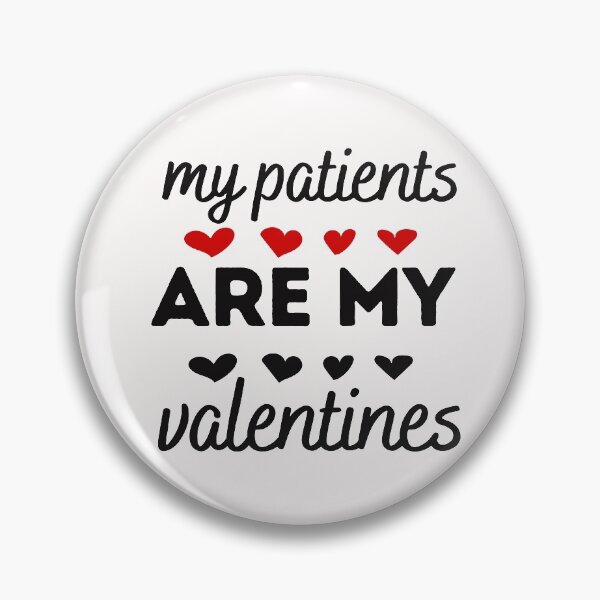 Item preview, my patients are my valentines ! awesome Valentine T-shirt  designed and sold by todoAwesome.