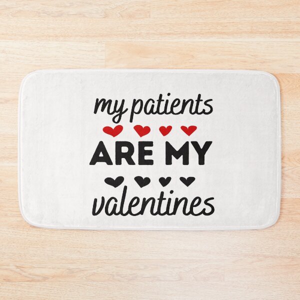 Item preview, my patients are my valentines ! awesome Valentine T-shirt  designed and sold by todoAwesome.