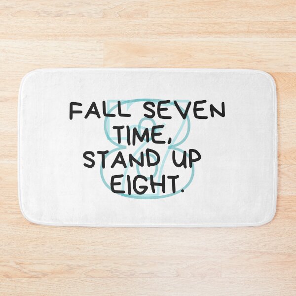 Item preview, Fall seven time, stand up eight.(black version with numbers)   designed and sold by Bonicrazypeople.
