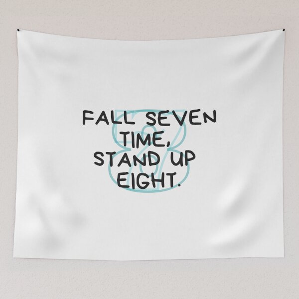 Item preview, Fall seven time, stand up eight.(black version with numbers)   designed and sold by Bonicrazypeople.