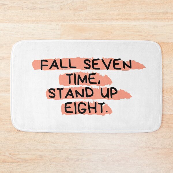 Item preview, Fall seven time, stand up eight.(pink version)   designed and sold by Bonicrazypeople.