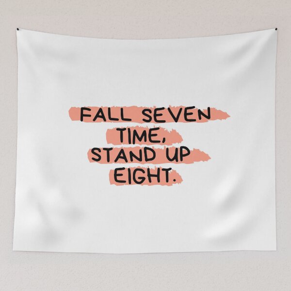 Item preview, Fall seven time, stand up eight.(pink version)   designed and sold by Bonicrazypeople.