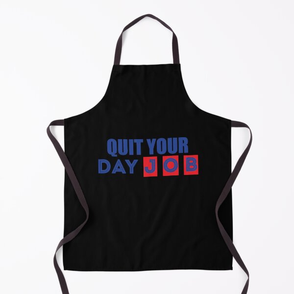 Item preview, quit your day job designed and sold by Rexoo.
