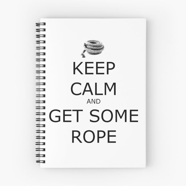 Item preview, Keep Calm and Get Some Rope designed and sold by geekgirl93.