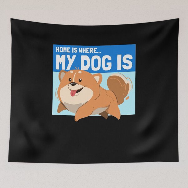 Item preview, Home Is Where My Dog Is designed and sold by findot.