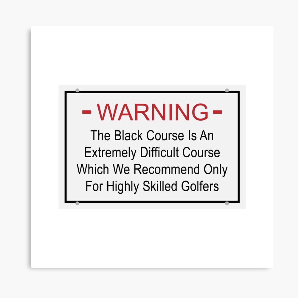 Bethpage Black Warning Sign Photographic Print
