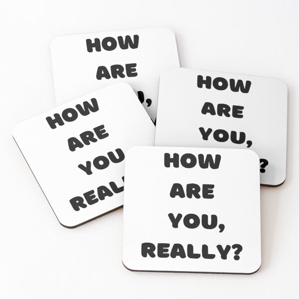 Item preview, How are you really?  designed and sold by Bonicrazypeople.