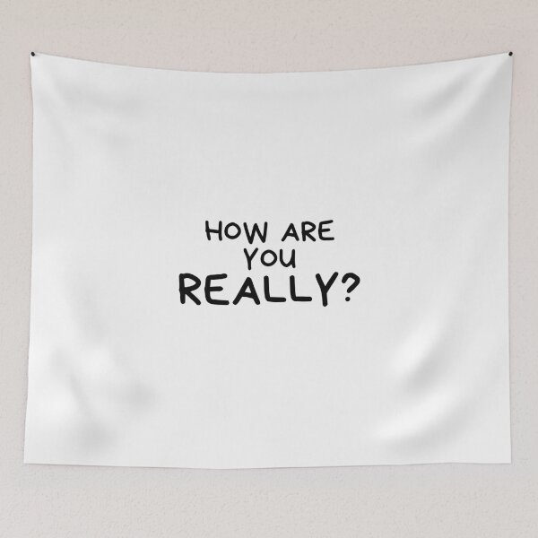 Item preview, How are you really? (bryn version)  designed and sold by Bonicrazypeople.