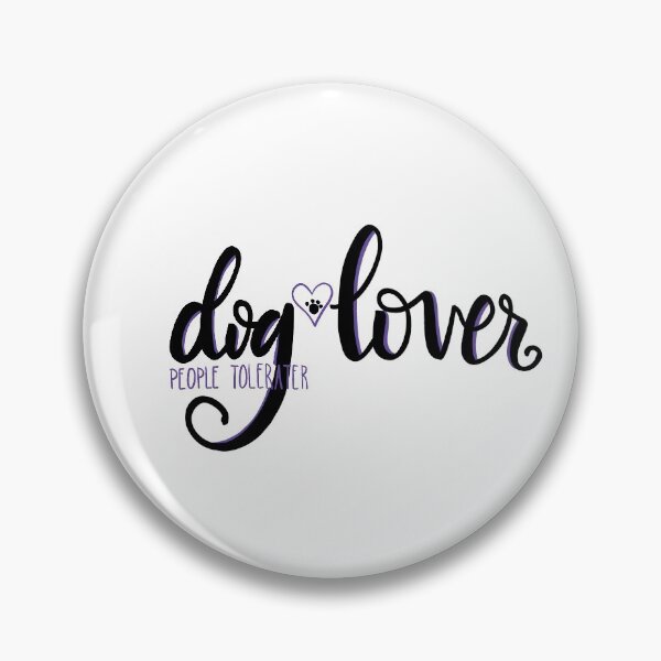 Item preview, Dog Lover/ People Tolerater designed and sold by sharmander12.