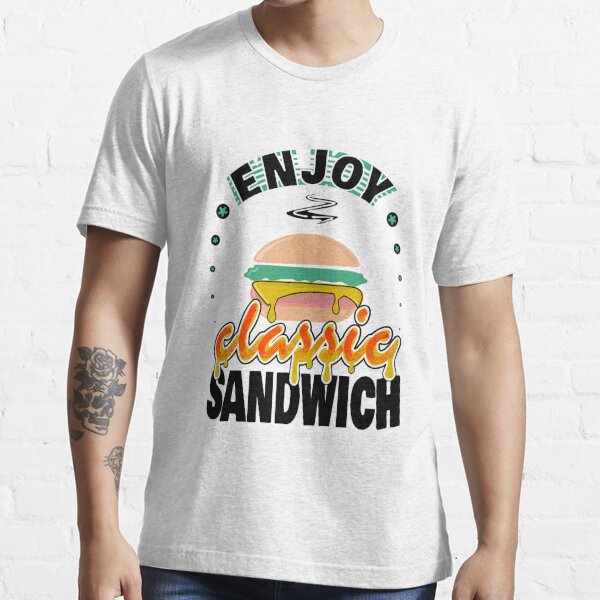 Enjoy classic sandwich Essential T-Shirt