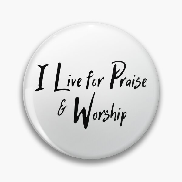 Item preview, I Live for Praise & Worship designed and sold by dkgivens.