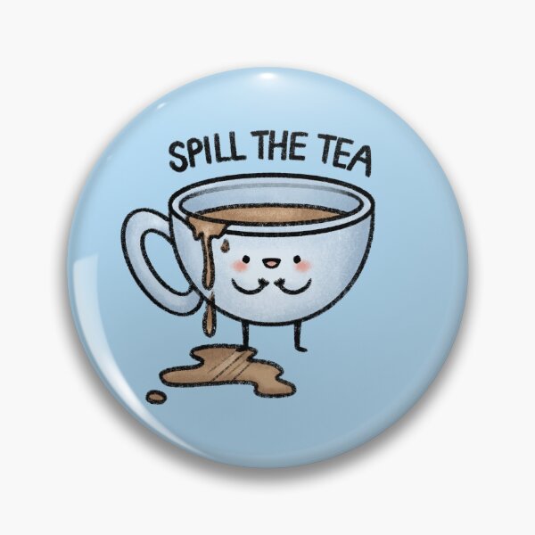 Item preview, Spill The Tea designed and sold by drawforpun.