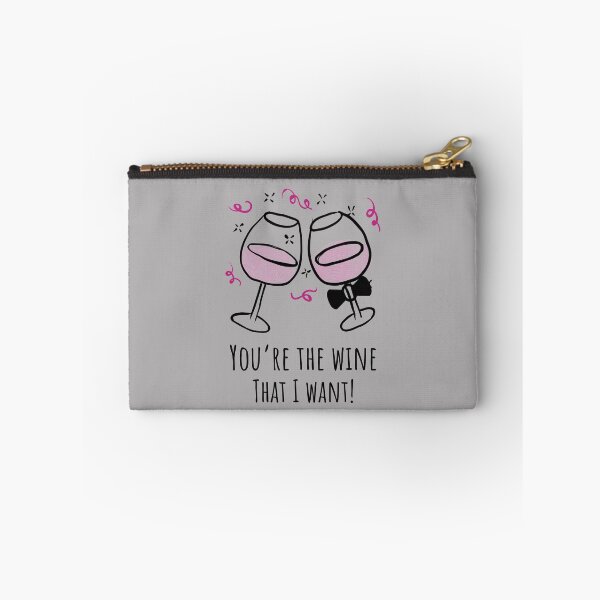 Item preview, You`re The Wine That I Want! designed and sold by T-mess.