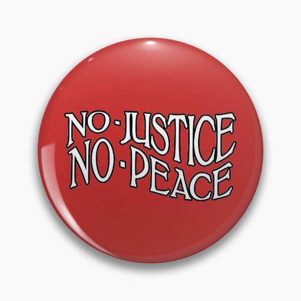 Item preview, No Justice No Peace designed and sold by ThrdQrtr.