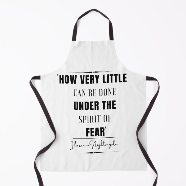 Item preview, Florence Nightingale Inspirational Historical Quote- “How very little can be done under the spirit of fear.” designed and sold by QuoteActually.